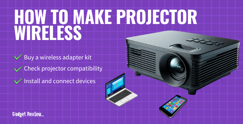 How Do I Connect My Laptop To A Projector Wirelessly?