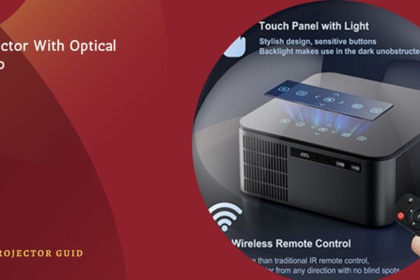 Projector With Optical Audio